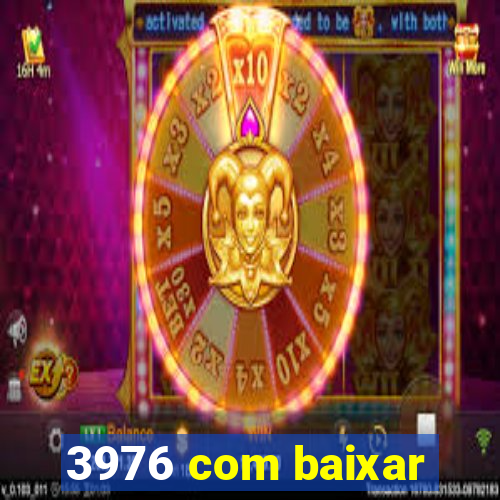 3976 com baixar